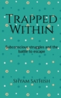 Image for Trapped Within