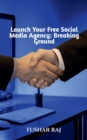 Image for Launch Your Free Social Media Agency