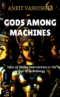 Image for Gods Among Machines