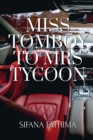 Image for Miss Tomboy To Mrs Tycoon