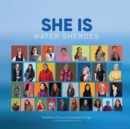 Image for SHE IS Water Sheroes