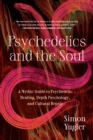 Image for Psychedelics and the Soul
