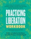 Image for Practicing Liberation Workbook
