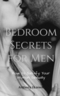 Image for Bedroom Secrets for Men