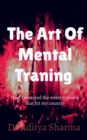 Image for The art of mental traning