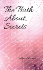Image for The Truth About Secrets