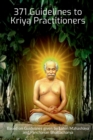 Image for 371 Guidelines to Kriya Practitioners Lahiri Mahashaya