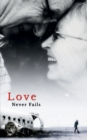 Image for Love Never Fails
