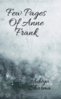 Image for Few Pages Of Anne Frank