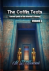 Image for The Coffin Texts : Sacred Spells of the Afterlife&#39;s Journey Volume 3