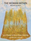 Image for The Woman Within : Memory as Muse
