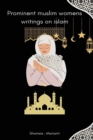 Image for Prominent muslim womens writings on islam