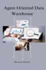 Image for Agent oriented data warehouse