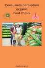 Image for Consumers perception organic food choice