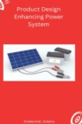 Image for Product Design Enhancing Power System