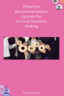 Image for Effective Recommendation System for Critical Decision Making