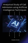Image for Analytical Study of Call Admission using Artificial Intelligence Techniques