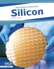 Image for Momentous Materials: Silicon
