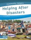 Image for Community Helpers: Helping After Disasters