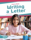 Image for How to Write: Writing a Letter