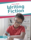 Image for How to Write: Writing Fiction