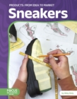 Image for Sneakers: From Idea to Market