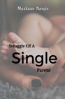 Image for Struggle Of A Single Mother