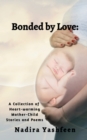Image for Bonded by Love