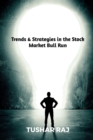 Image for Trends &amp; Strategies in the Stock Market Bull Run