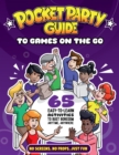 Image for The Pocket Party Guide to Games on the Go