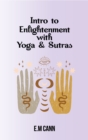 Image for Intro to Enlightenment with Yoga &amp; Sutras