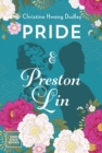 Image for Pride and Preston Lin