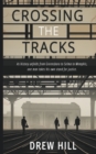 Image for Crossing the Tracks