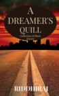 Image for A Dreamer&#39;s Quill