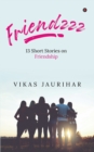 Image for Friendzzz : 13 Short Stories on Friendship