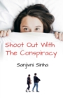 Image for Shoot Out With The Conspiracy