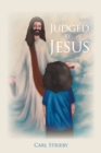 Image for Judged by Jesus