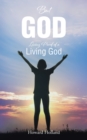 Image for But God: Living Proof of a Living God