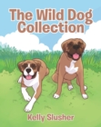 Image for Wild Dog Collection