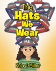Image for The Hats We Wear