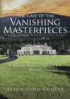 Image for Case of the Vanishing Masterpieces: A Samuel Garcia Private Eye Mystery
