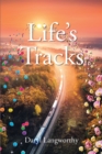Image for Life&#39;s Tracks