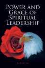 Image for Power and Grace of Spiritual Leadership