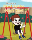Image for There&#39;s a Giant Spider in Joey&#39;s Yard