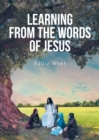 Image for Learning from the Words of Jesus