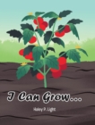 Image for I Can Grow...