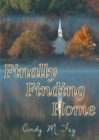 Image for Finally Finding Home