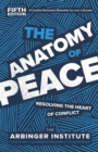 Image for The Anatomy of Peace, Fifth Edition