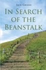 Image for IN SEARCH OF THE BEANSTALK