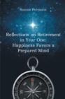 Image for Reflections on Retirement in Year One: Happiness Favors a Prepared Mind